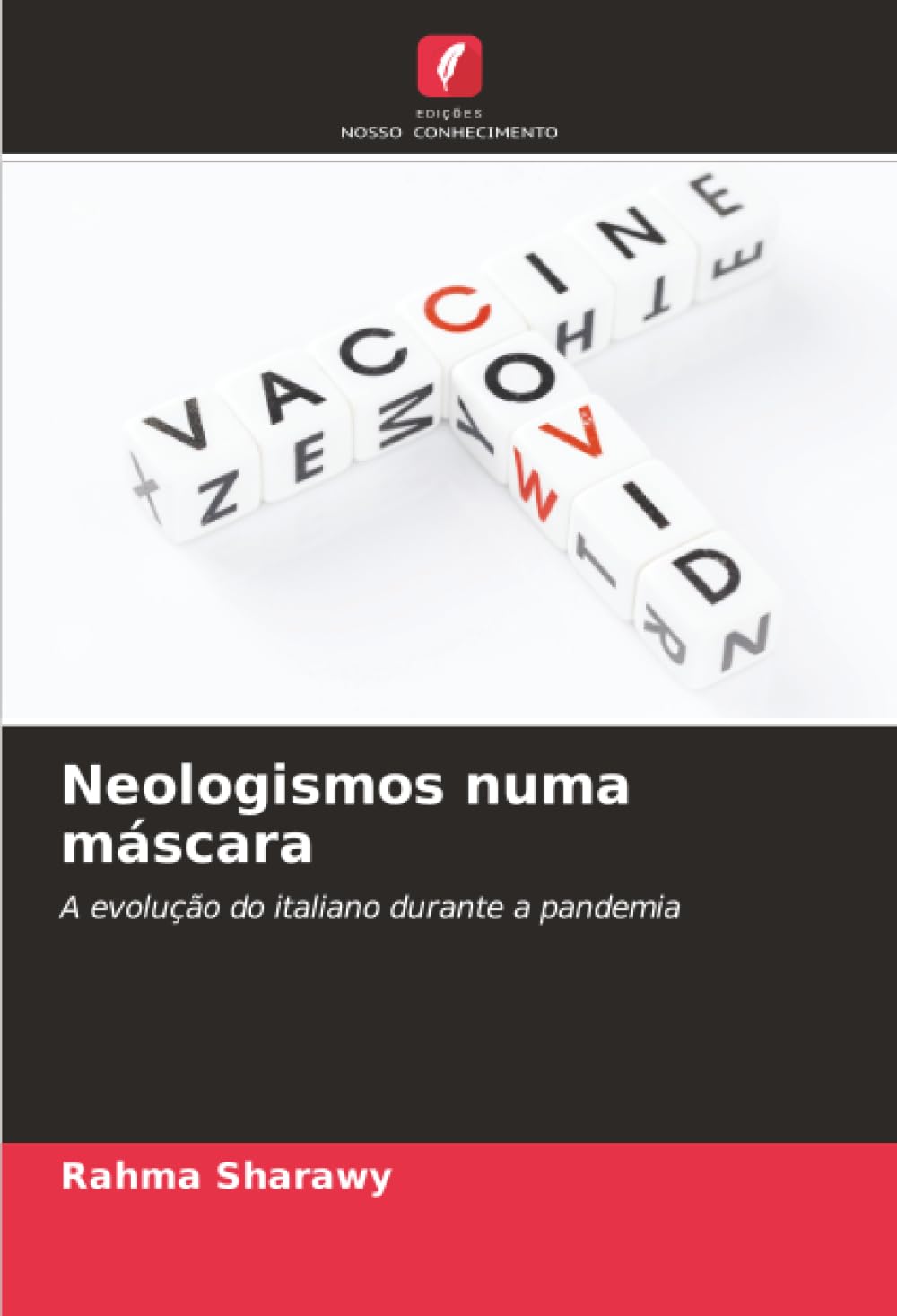 Neologismos numa máscara: A evolução do italiano durante a pandemia