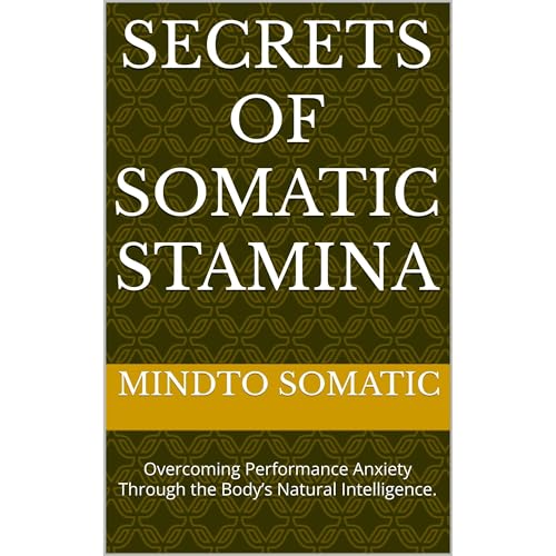 Secrets of Somatic Stamina Audiolibro Por Mindto Somatic arte de portada