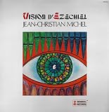 General Records - 940.502 - Jean-Christian Michel - Daniel Humair - Vision d'Ézéchiel - (1 Disque Vinyle 33t LP)