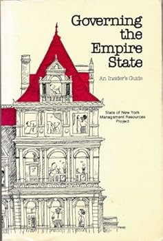 Paperback Governing the Empire State: An Insiders Guide Book