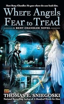 Mass Market Paperback Where Angels Fear to Tread (A Remy Chandler Novel) Book