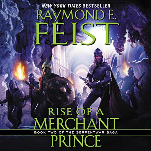 Rise of a Merchant Prince: Book Two of the Serp... 109413208X Book Cover
