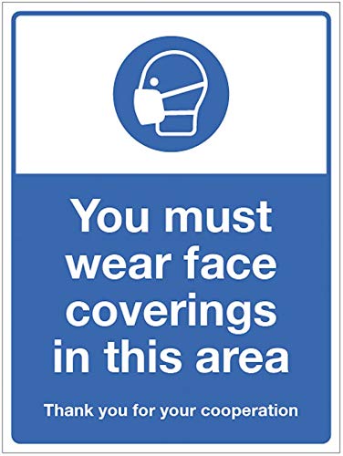 Caledonia Signs 18479H You must wear face coverings in this area