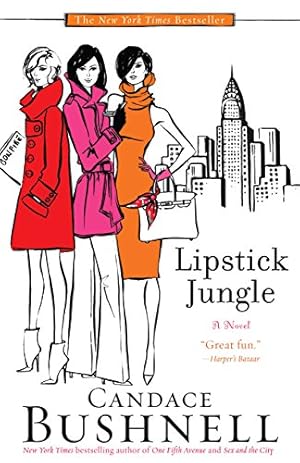 Lipstick Jungle: A Novel