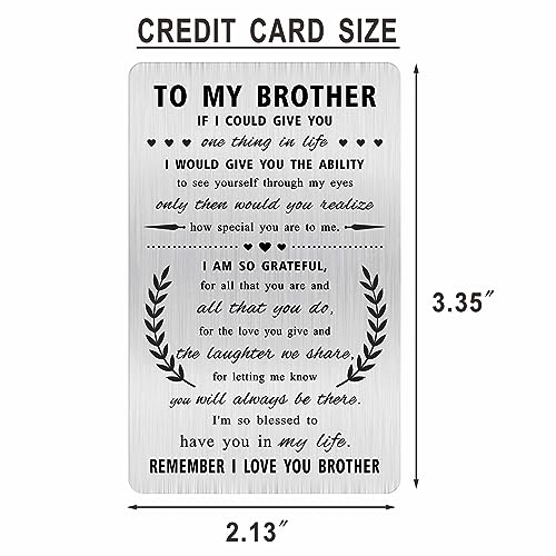 Alotozo Grateful Gifts for Brother - Remember I Love You Gift for Brother - Engraved Wallet Card Inserts to My Brothers