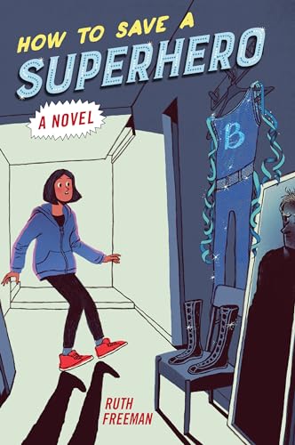 How to Save a Superhero view 2