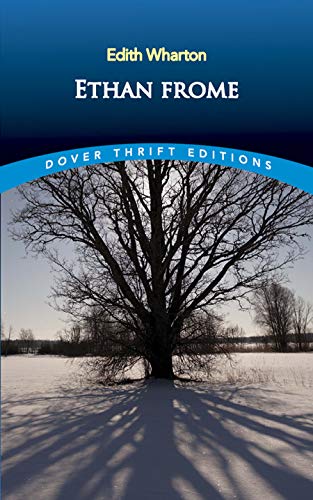 Cover of Ethan Frome (Dover Thrift Editions: Classic Novels)