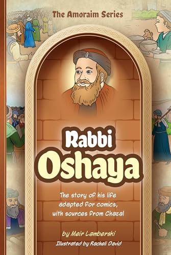 Amoraim Series 3: Rabbi Oshaya (The Amoraim Series)