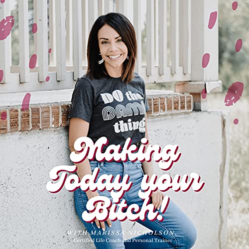 Making Today Your Bitch cover art