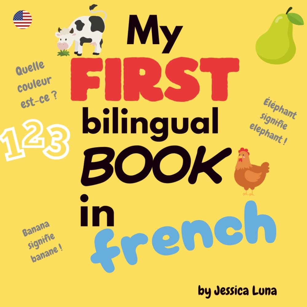 My First Bilingual Book In French