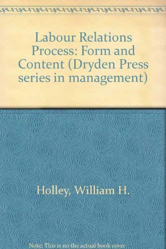 The Labor Relations Process (Country Inns of Am... 0030627990 Book Cover