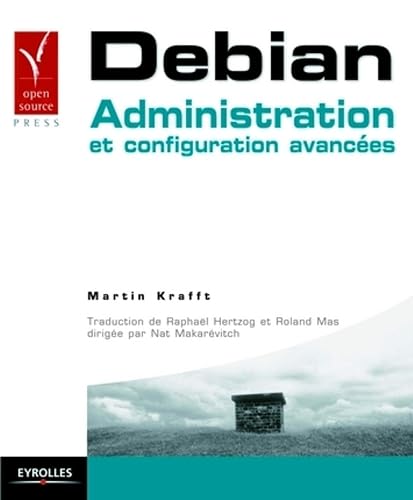 Debian: Administration et configuration avancées