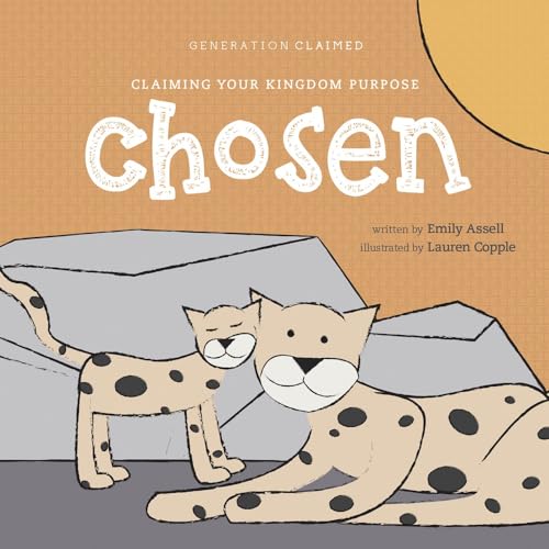 Image of Chosen: Claiming Your Kingdom Purpose (Generation Claimed)