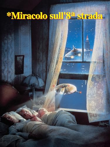  *Miracolo sull\'8a strada