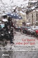 La lluvia sabe por qué 9875456330 Book Cover