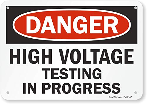 SmartSign 7 x 10 inch “Danger - High Voltage, Testing In Progress” OSHA Sign, Digitally Printed, 55 mil HDPE Plastic, Red, Black and White