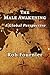 The Male Awakening: A Global Perspective