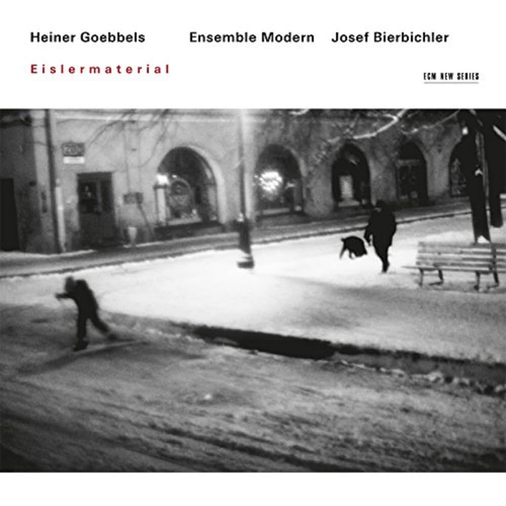 Heiner Goebbels/Eislermaterial