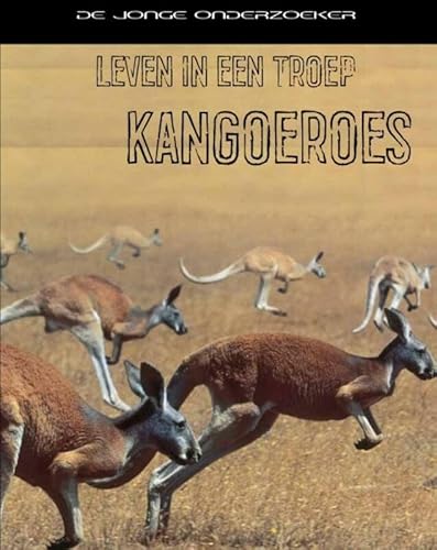 Leven in een troep: kangoeroes (De jonge onderzoek