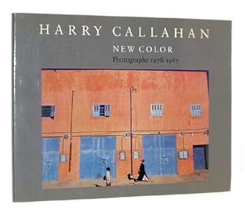 Paperback Harry Callahan: New Color - Photographs, 1978-1987 Book