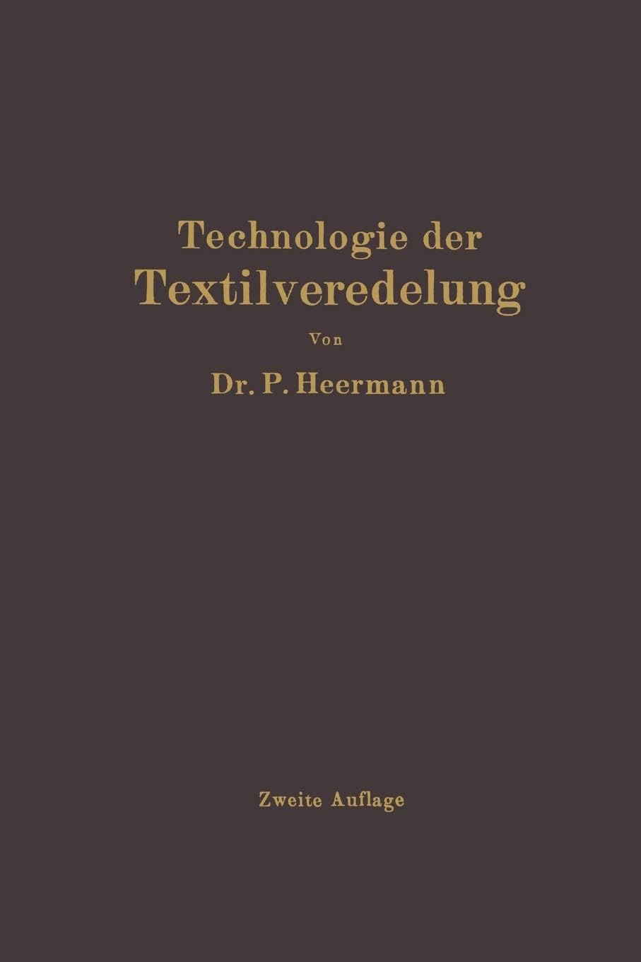 Technologie der Textilveredelung (German Edition)