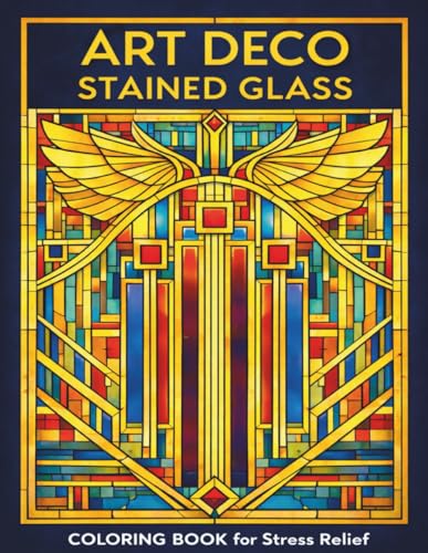 Art Deco Stained Glass Coloring Book: Intricate Art Deco Stained Glass Designs for Relaxation, Creativity, and Stress Relief. Best for adults. Great gift for vacations, holidays, and free time. image 2