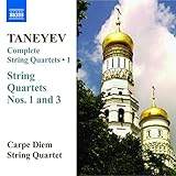 Taneyev: String Quartets 1 & 3