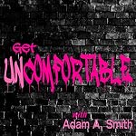 Cover of Get Uncomfortable
