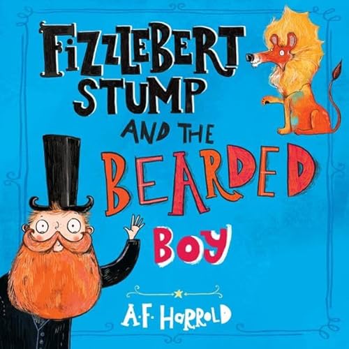 Fizzlebert Stump and the Bearded Boy cover art