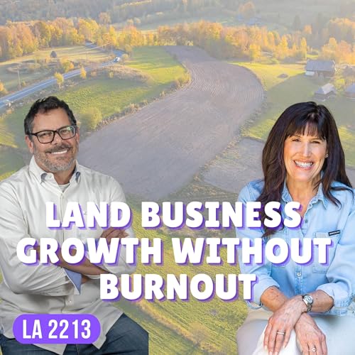 Build Your Land Business Without Burnout Podcast Por  arte de portada