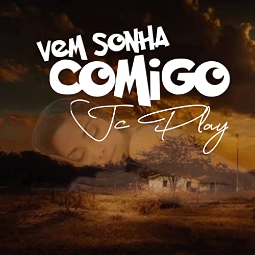  Vem Sonha Comigo