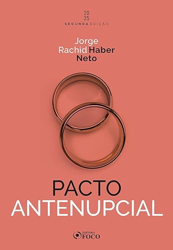 Pacto Antenupcial - 2ª Ed - 2025