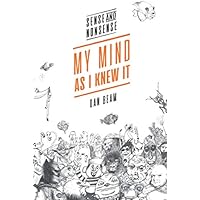 My Mind As I Knew It
