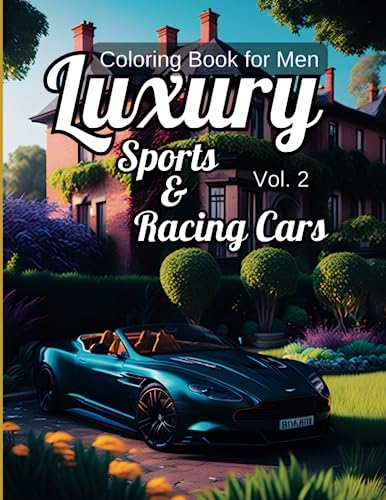 Coloring Book for Men: Luxury Sports & Racing Cars Vol 2: Precision and Power: Engage with Iconic Sports Cars in this Coloring Book image 2