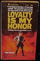Loyalty Is My Honor by Ewan Butler 1964 Hardcover B0052WPNU8 Book Cover