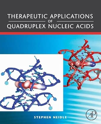 Therapeutic Applications of Quadruplex Nucleic Acids Reprint Edition-Wow! eBook