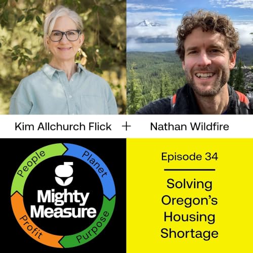 Solving Oregon&rsquo;s Housing Shortage with Nathan Wildfire of Missing Middle Innovations