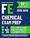FE Chemical Exam Prep: The Simplified and Comprehensive Guide to Preparing for the Latest Exam and Acing It on Your First Try — Includes Practical Problems with Step-by-Step Solutions