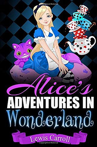 Alice's Adventures in Wonderland (Annotated)