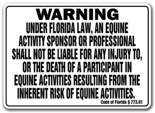 Florida Equine Sign Activity Liability Warning Statute Horse Farm Barn Stable