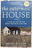 The Outermost House: A Year of Life on the Great Beach of Cape Cod