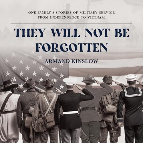 They Will Not Be Forgotten by ARMAND KINSLOW episode artwork