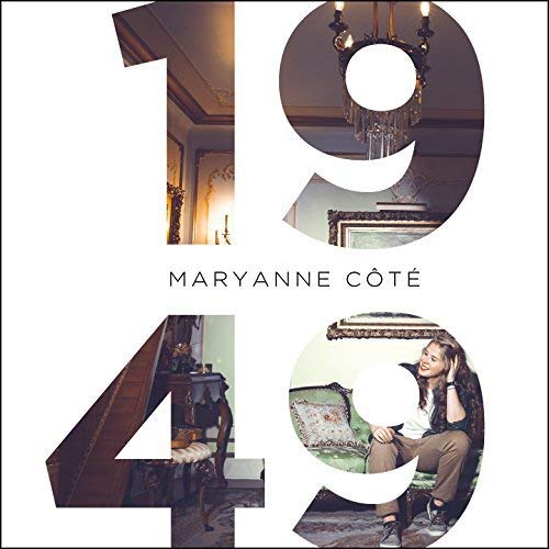 1949 [Audio CD] Maryanne Cote