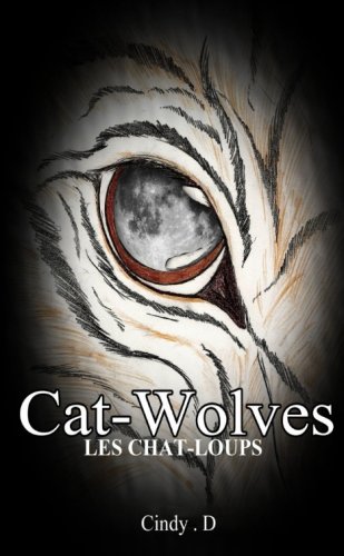 Les Chat-loups (French Edition)