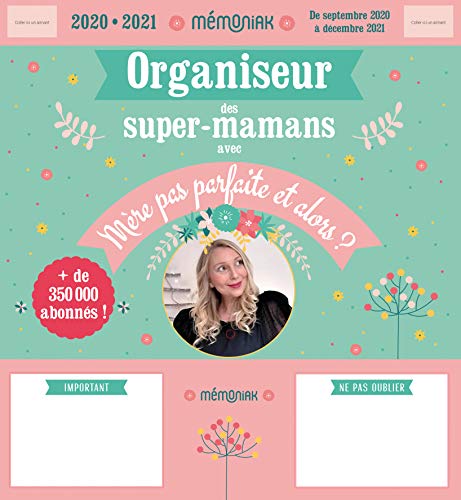 Organiseur des super-mamans avec Mère pas parfaite et alors ? 2020-2021 Francais PDF