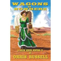 Wagons to Nowhere Audiolibro Por Orrin Russell arte de portada