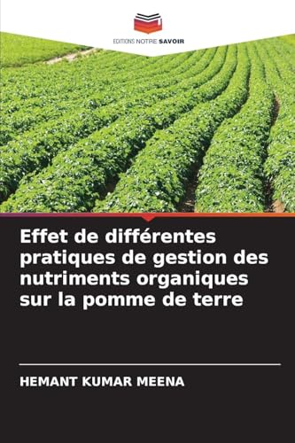 Photo de Effet de différentes pratiques de gestion des nutriments organiques sur la pomme de terre