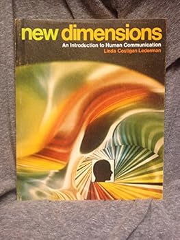Unknown Binding New dimensions: An introduction to human communication Book
