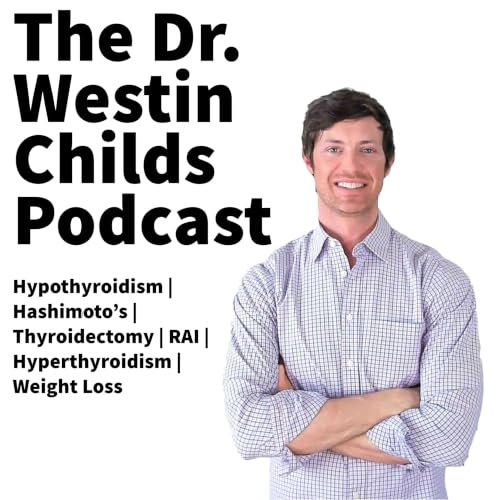 『The Dr. Westin Childs Podcast』のカバーアート