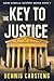 The Key to Justice (A Marc Kadella Legal Mystery Book 1)